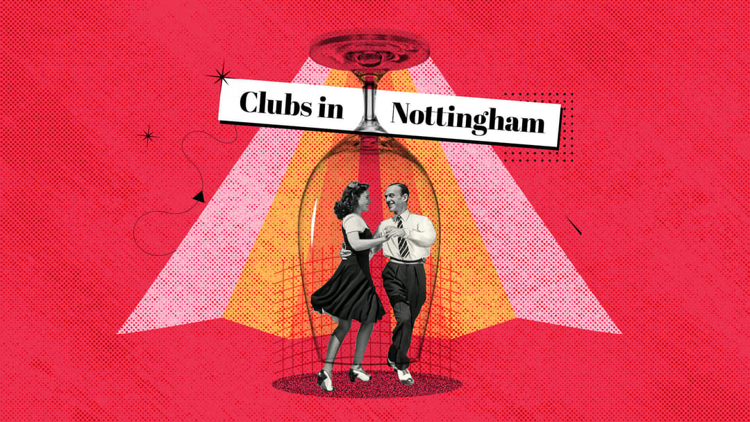 Top 20 Clubs in Nottingham | Amber