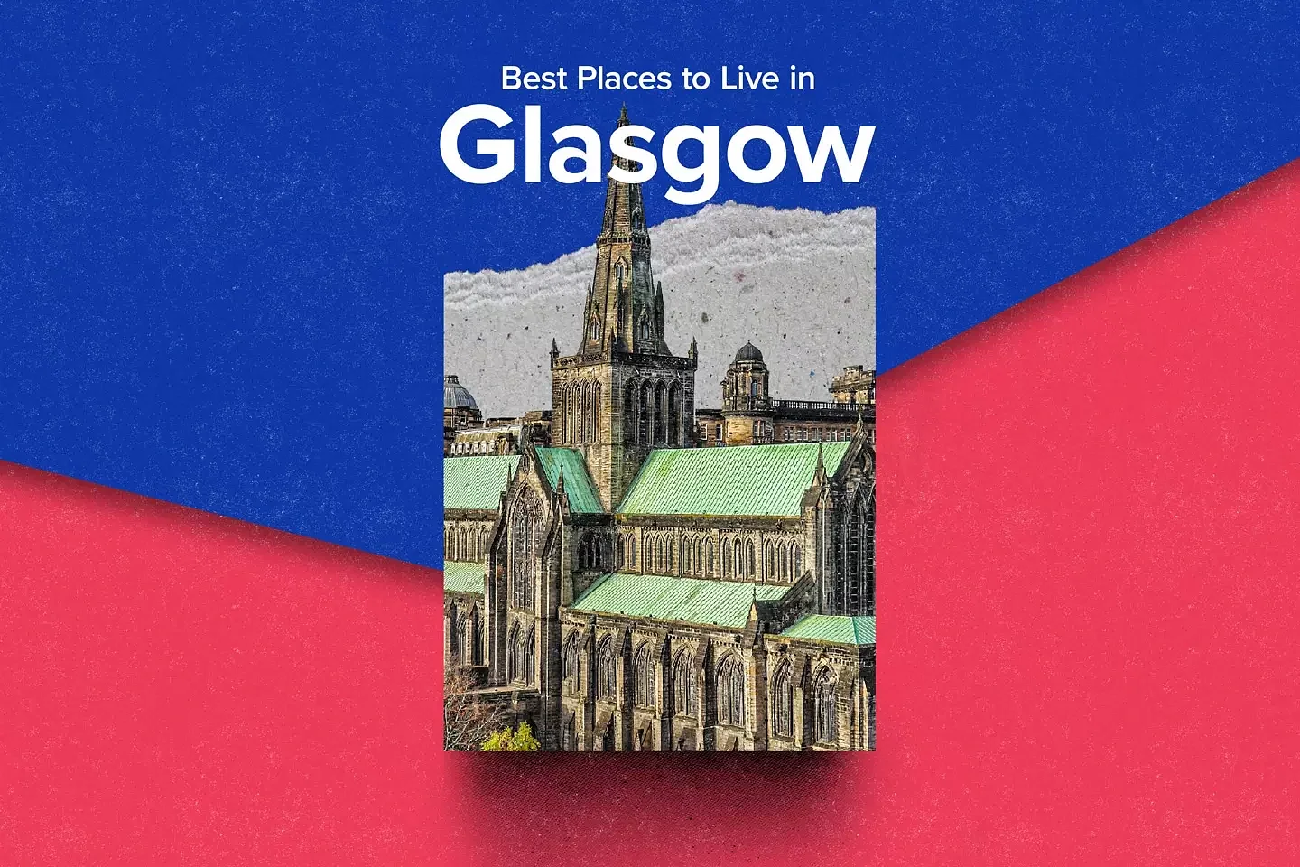 Best places to live in Glasgow