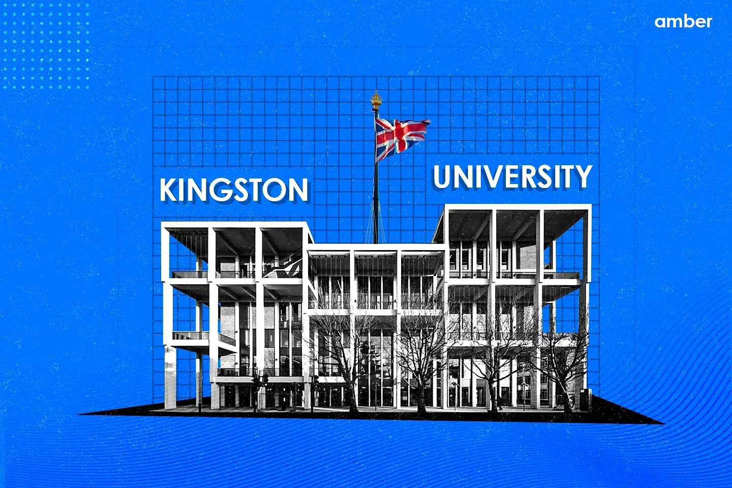 Kingston University: Best Courses, Rankings, Eligibility, Fee