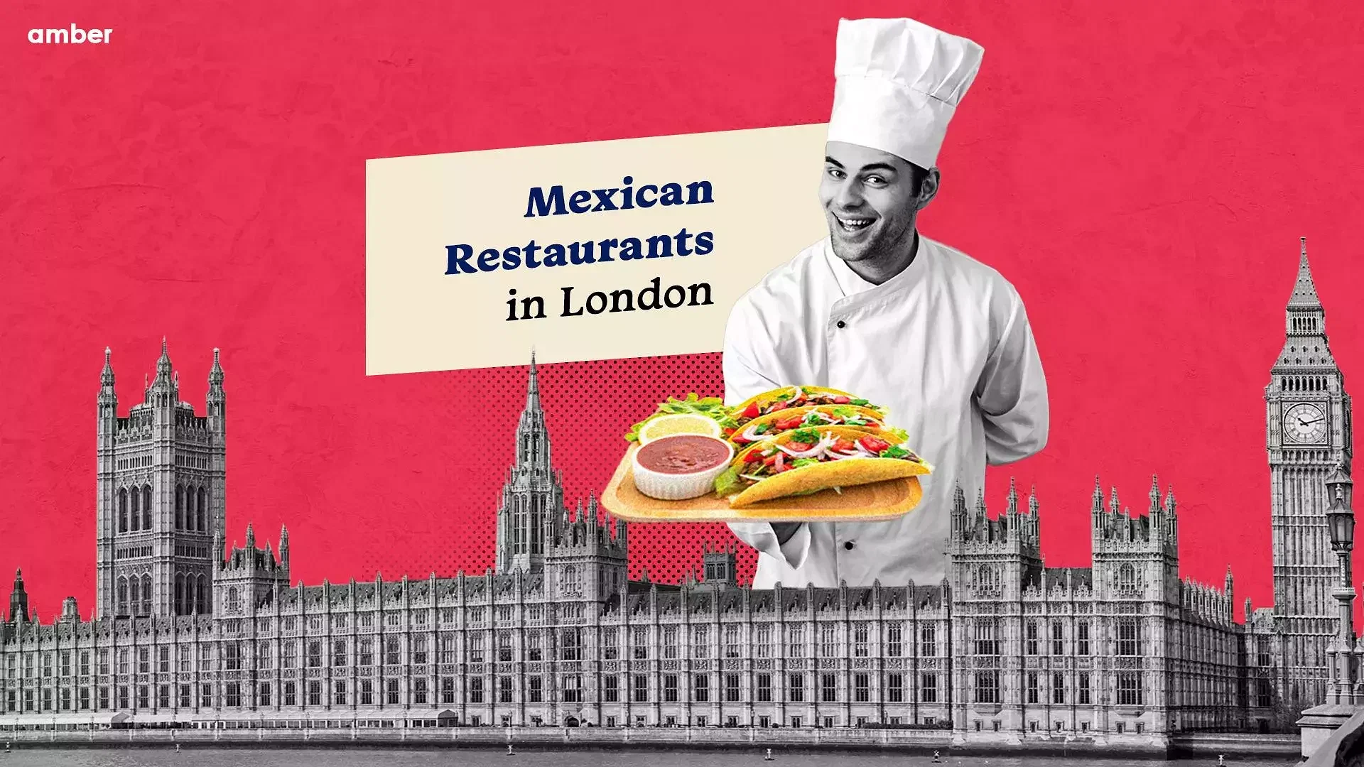 20 Best Mexican Restaurants in London