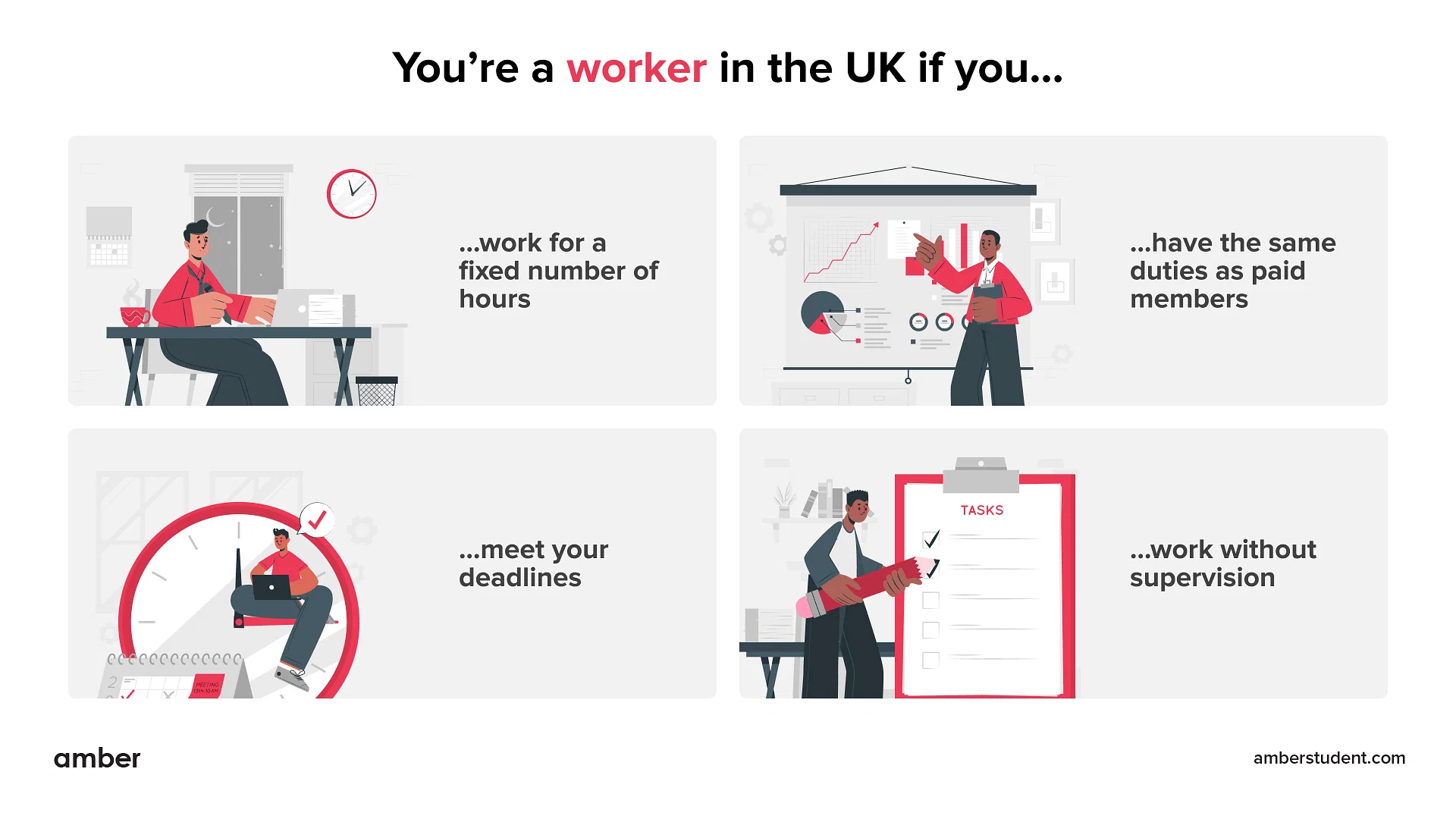 You're a worker in the UK if you...