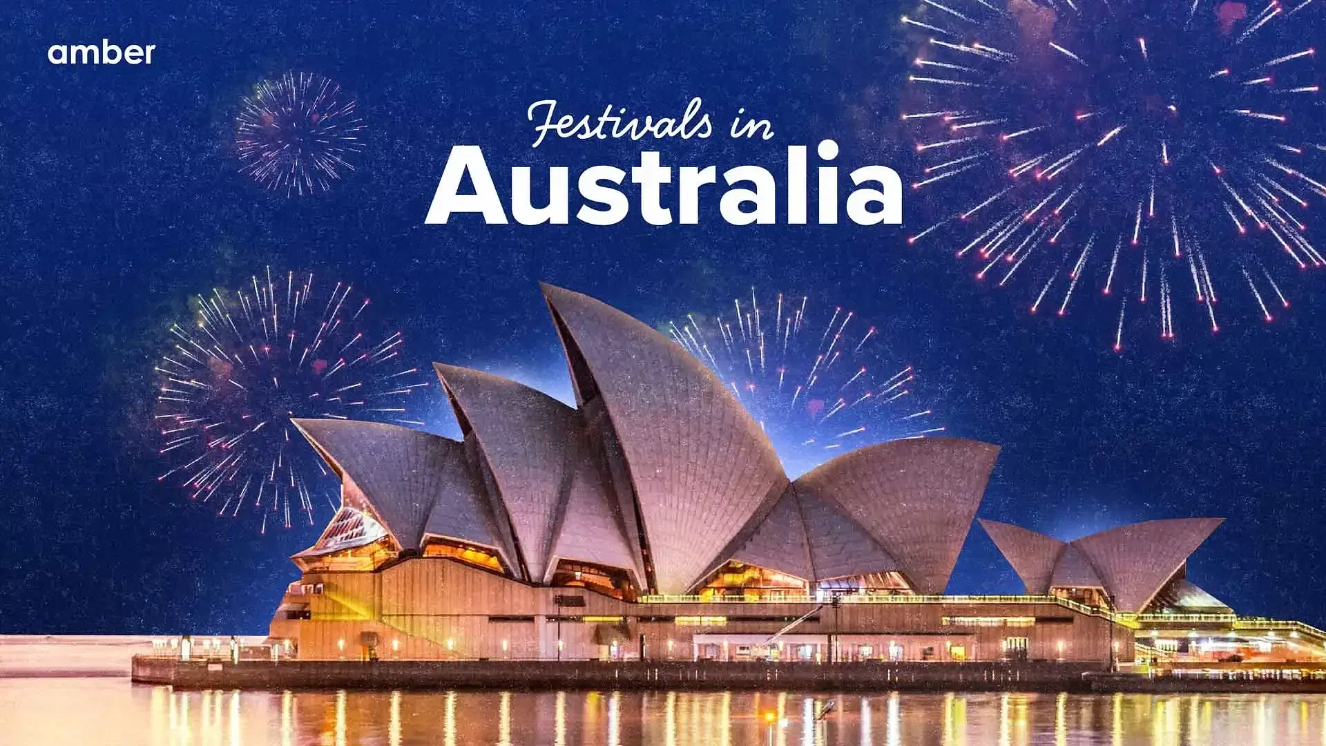 20 Major Festivals in Australia You Cannot Miss Out On!