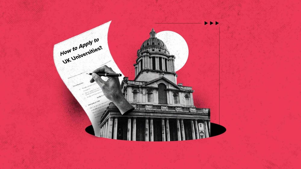 How to Apply to UK Universities