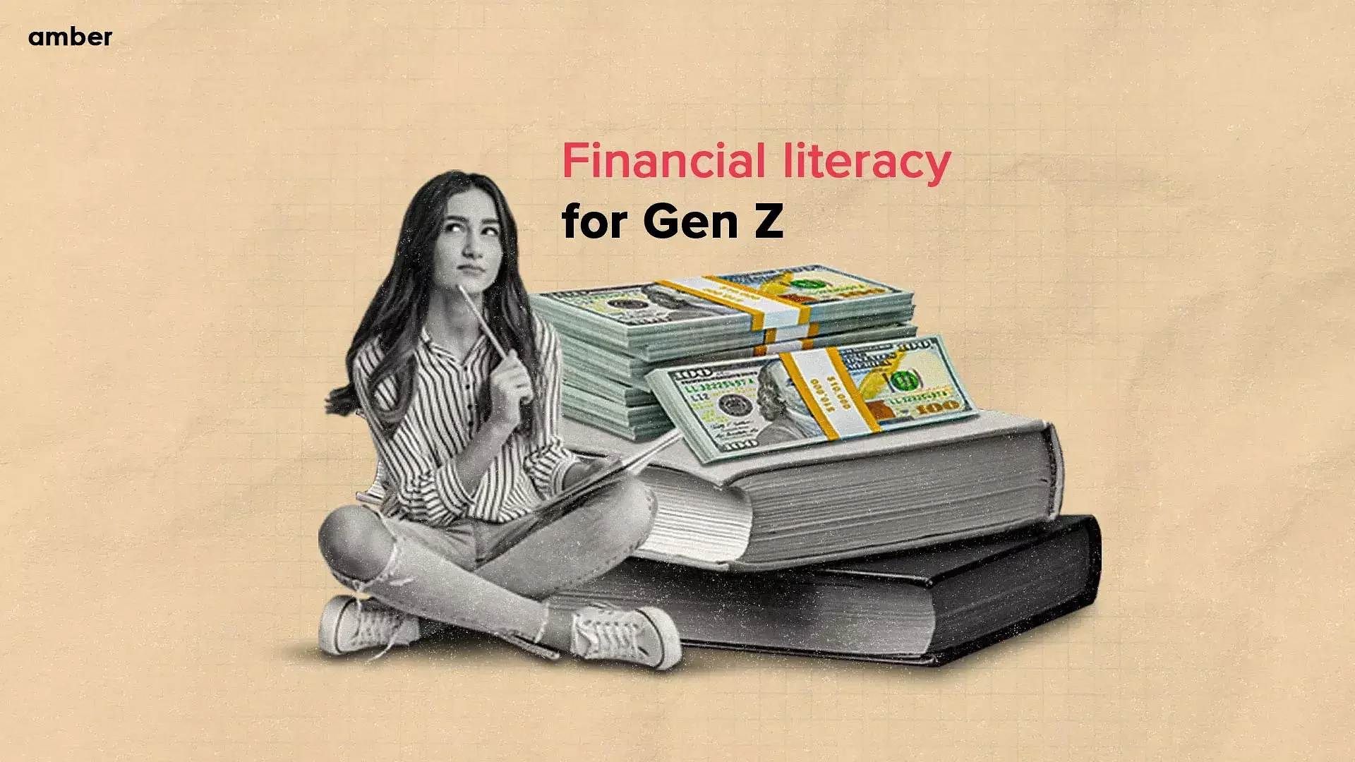 Financial Literacy for Gen Z