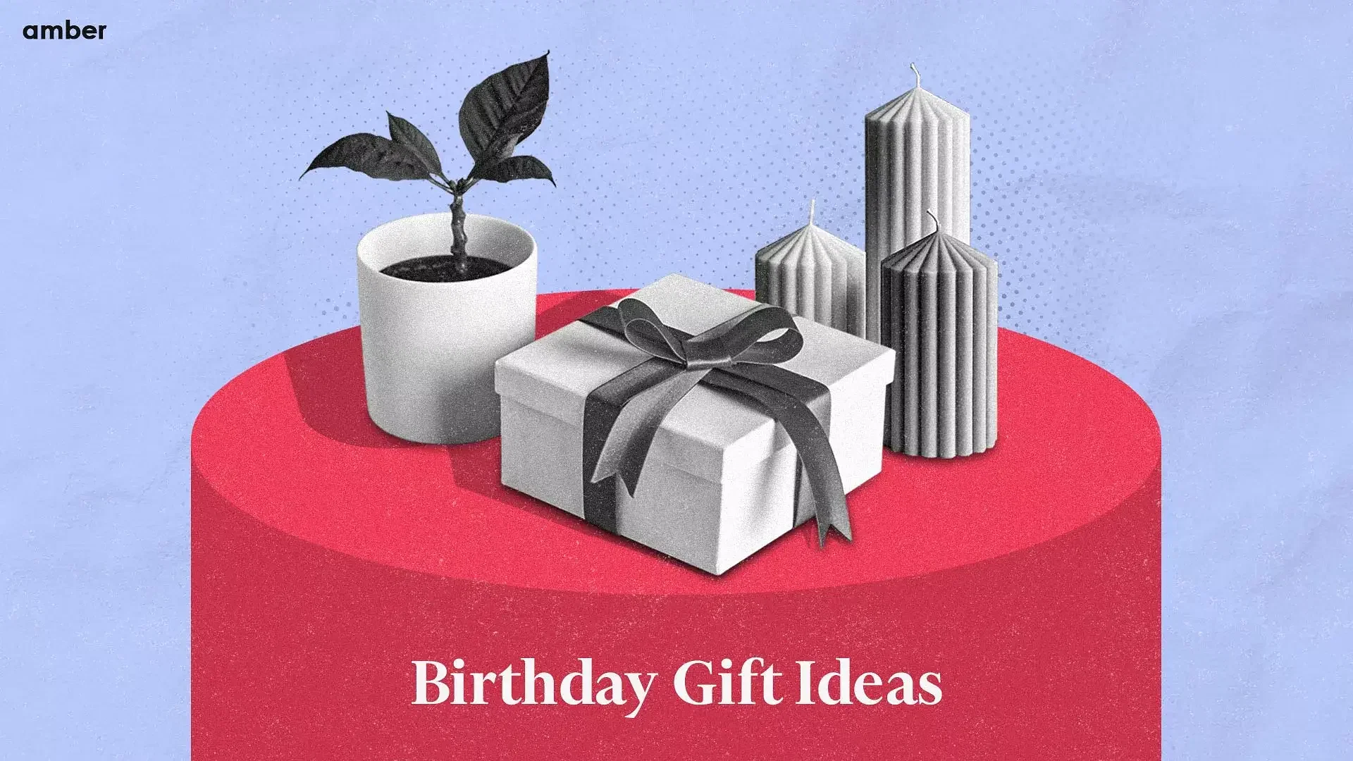 Discove 10 Best Birthday Gift Ideas