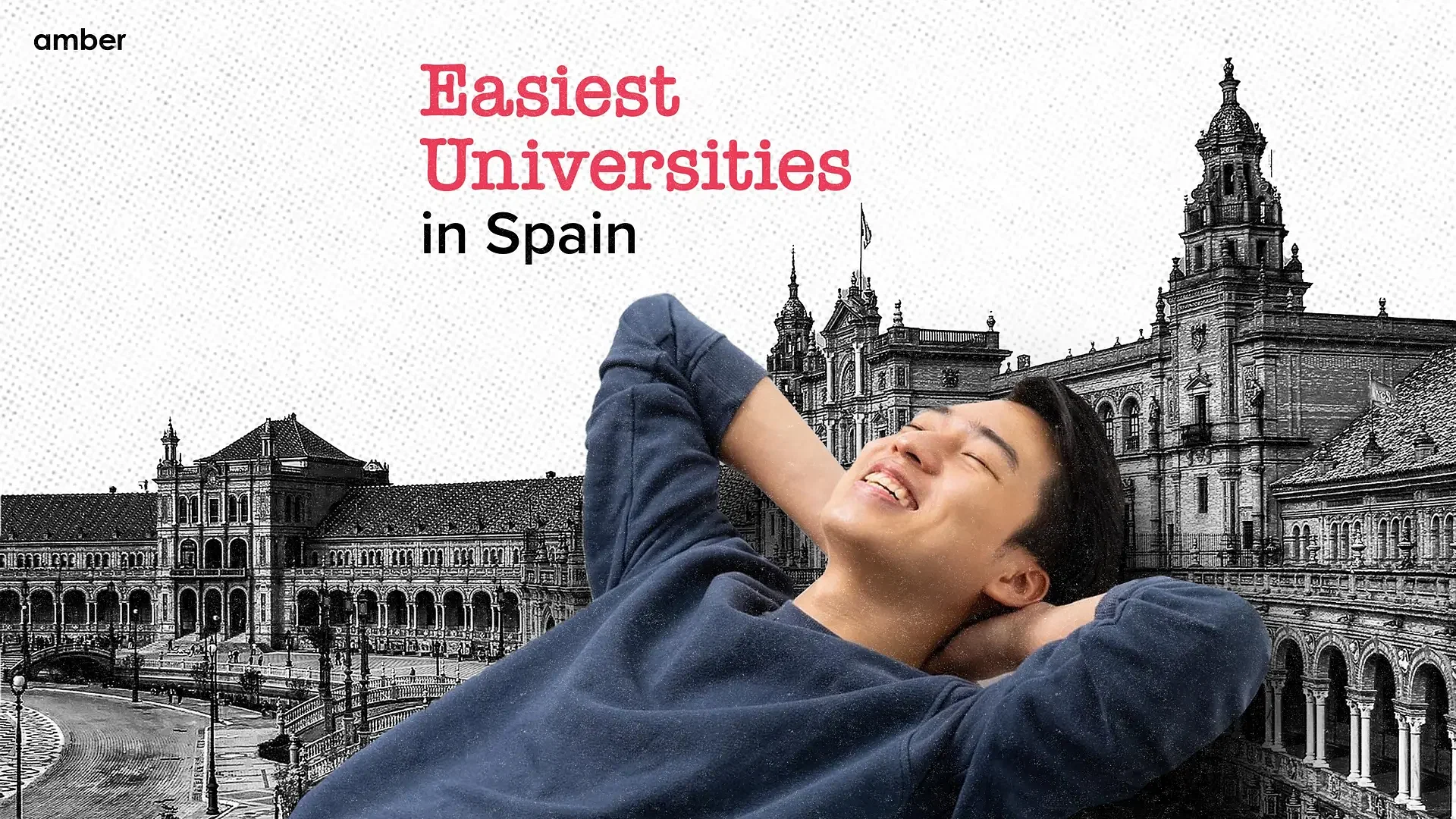 Easiest Universities to get into in Spain