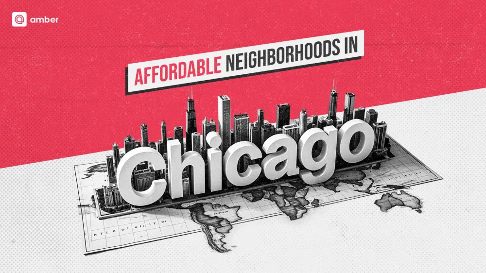Affordable Neighborhoods in Chicago: Top Budget-Friendly Areas​