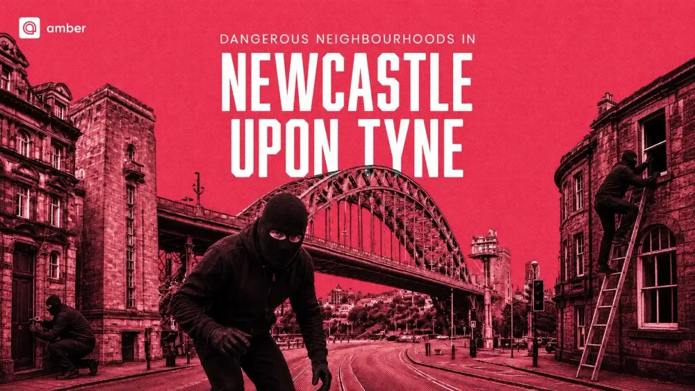 Dangerous Neighbourhoods In Newcastle Upon Tyne
