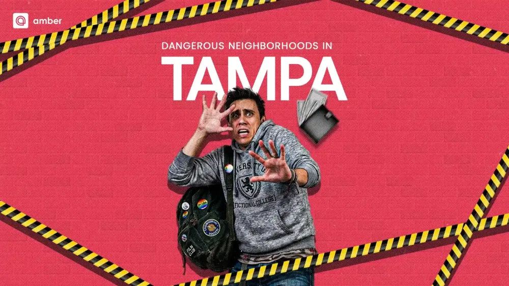 Dangerous Neighborhoods In Tampa You Must Know About