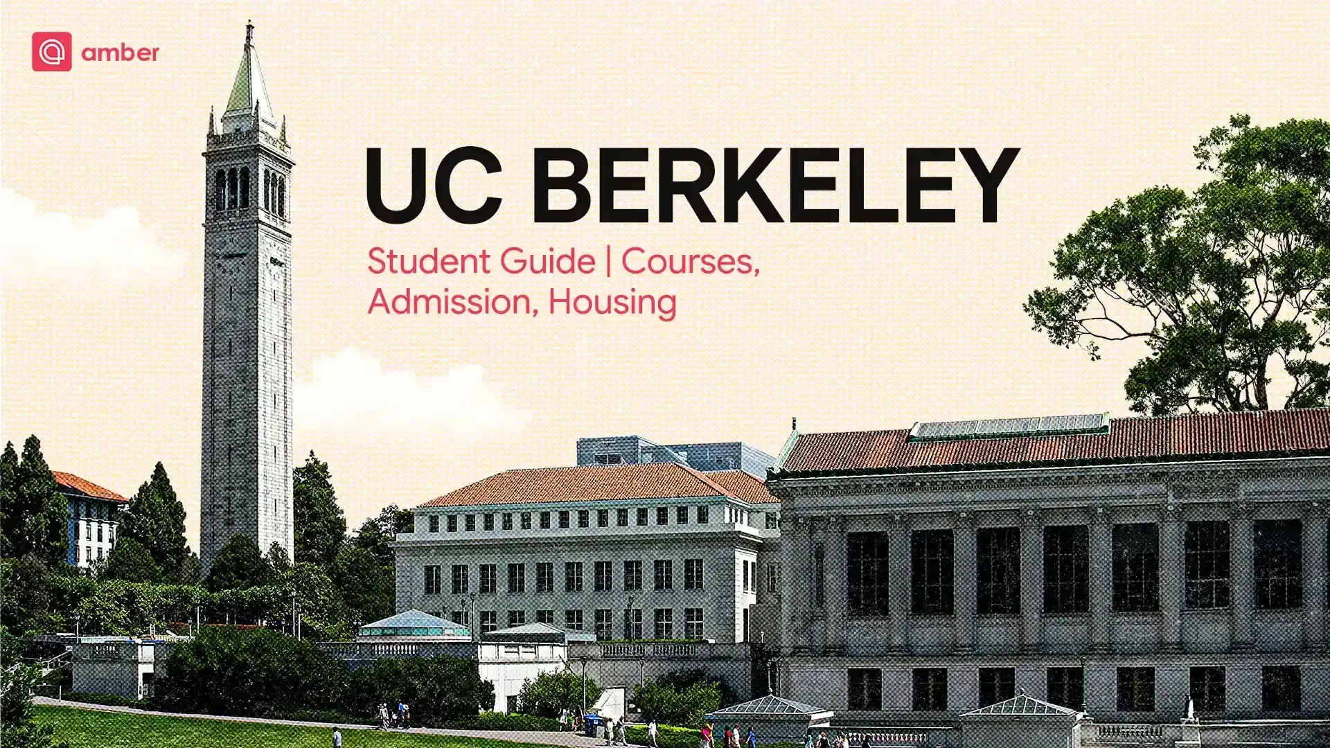UC Berkeley Student Guide | Courses, Admission, Housing