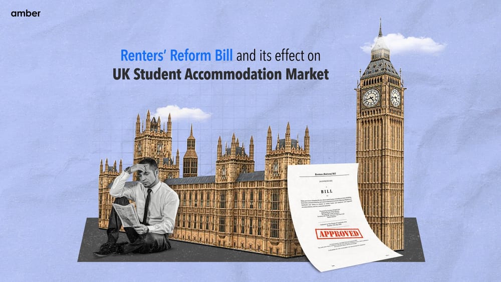 How Will the Renters Reform Bill Affect the Student Accommodation Market in the UK?